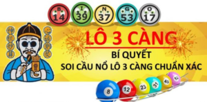 Lô Đề 3 Càng Tại Go789: Bí Quyết Và Cách Chơi Hiệu Quả